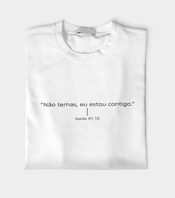 Camiseta Isaías 41,10 da Manto Vivo