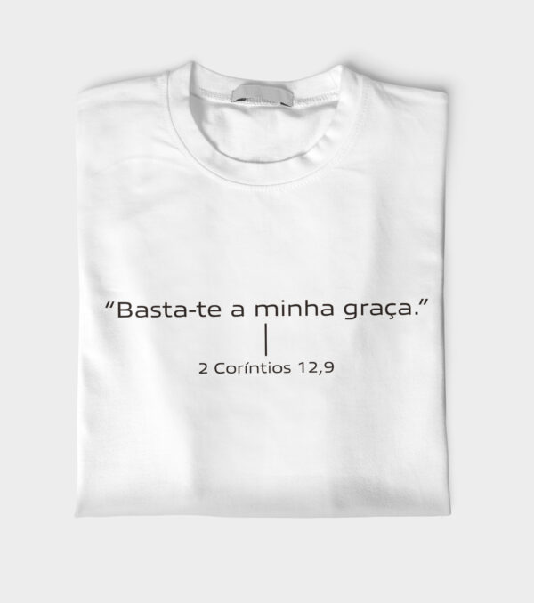 Camiseta 2 Coríntios 12,9 Manto Vivo